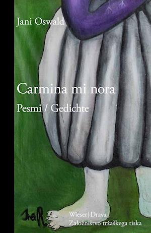 Cover for Jani Oswald · Carmina Mi Nora (Book)