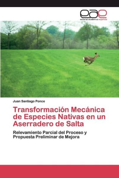 Transformación Mecánica de Especi - Ponce - Livres -  - 9786200387332 - 24 mars 2020