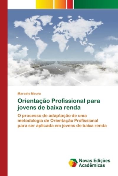 Cover for Moura · Orientação Profissional para jove (Bok) (2020)