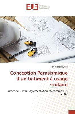 Conception Parasismique d'un bât - Nchiti - Livres -  - 9786202536332 - 28 juillet 2020