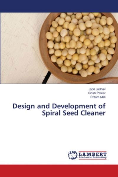 Design and Development of Spiral - Jadhav - Books -  - 9786202565332 - May 30, 2020