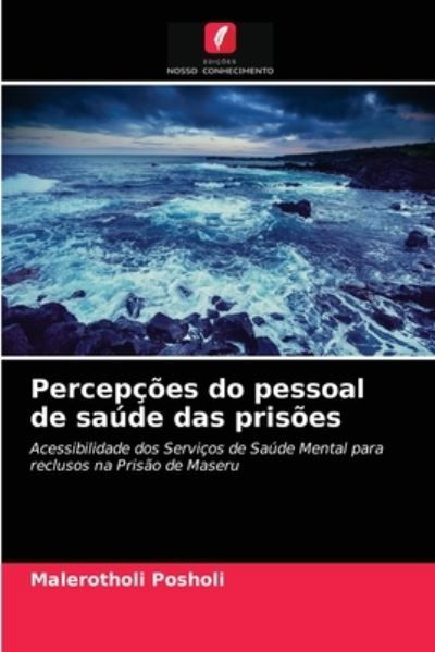 Cover for Posholi · Percepções do pessoal de saúde (N/A) (2021)