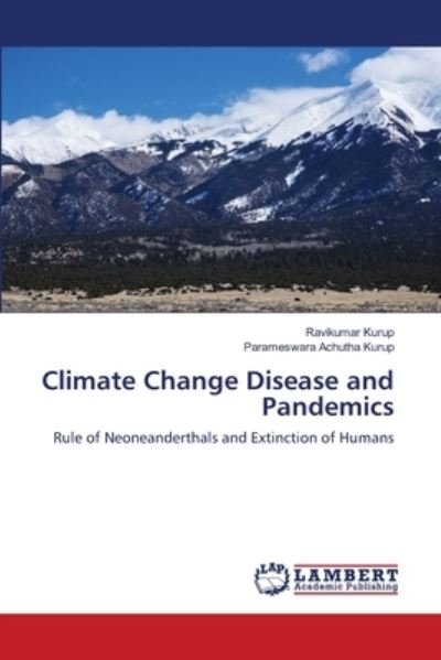 Cover for Ravikumar Kurup · Climate Change Disease and Pandemics (Paperback Book) (2021)