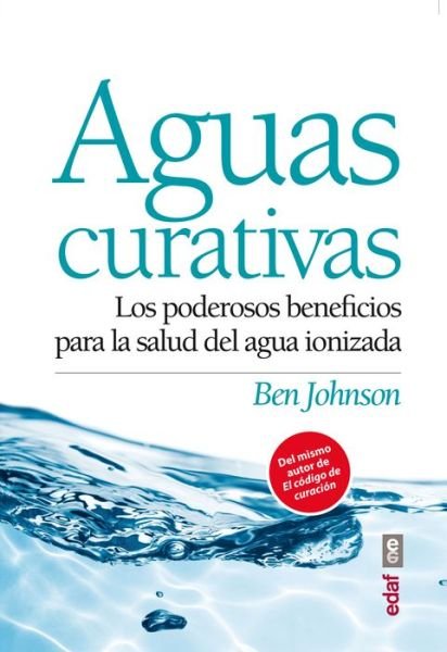 Cover for Ben Johnson · Aguas Curativas (Paperback Book) [Spanish edition] (2014)