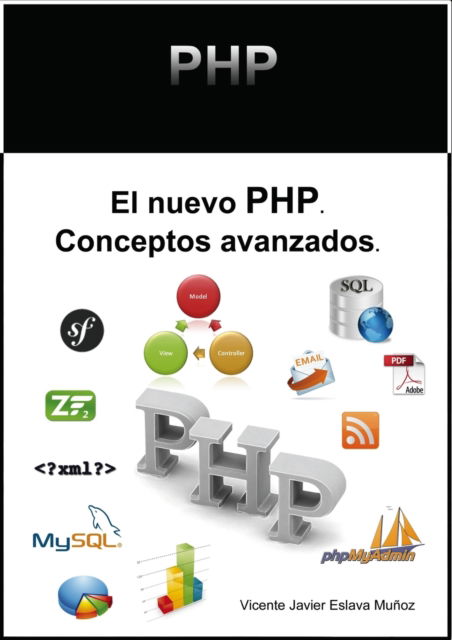 Cover for Vicente Munoz Javier Eslava · El nuevo PHP. Conceptos avanzados. (Paperback Book) [Revised edition] (2013)