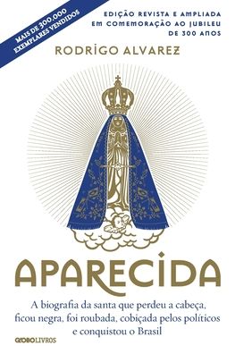 Cover for Rodrigo Alvarez · Aparecida - Edicao 300 anos (Paperback Book) (2020)