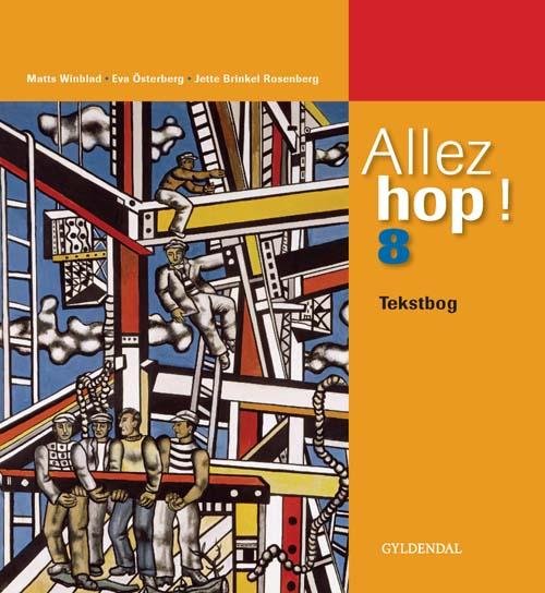 Cover for Matts Winblad · Allez hop ! 8: Allez hop ! 8 (Bound Book) [1º edição] [Indbundet] (2008)