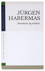 Cover for Jürgen Habermas · Demokrati og retsstat (Sewn Spine Book) [1º edição] (2005)