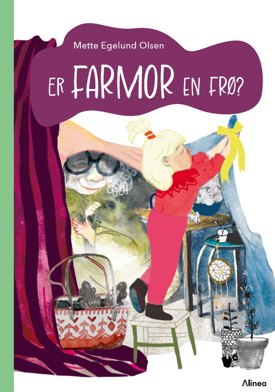 Mette Egelund Olsen · Farmor-serien: Er farmor en frø?, Grøn Læseklub (Bound Book) [1.º edición] (2024)