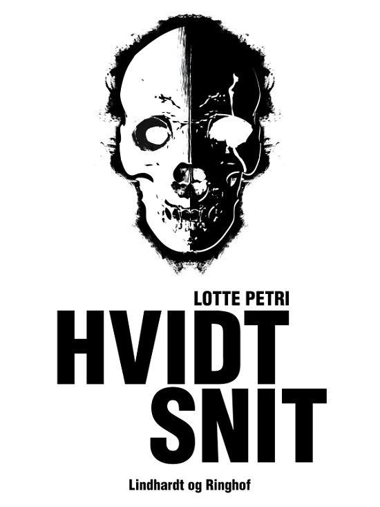Cover for Lotte Petri · Selma-serien: Hvidt snit (Sewn Spine Book) [1.º edición] (2019)