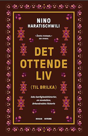 Det ottende liv - Nino Haratischwili - Bøger - Gutkind - 9788743400332 - 14. juni 2021