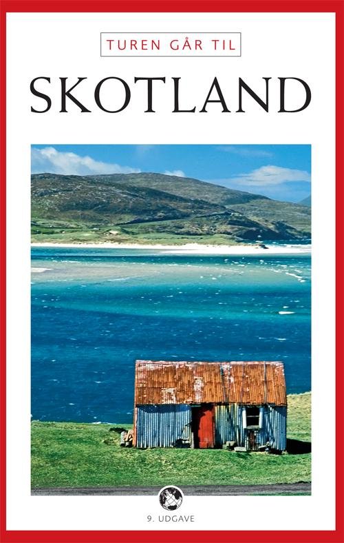 Cover for Bjarne Nørum · Politikens Turen går til Politikens rejsebøger: Turen går til Skotland (Sewn Spine Book) [9e édition] (2010)