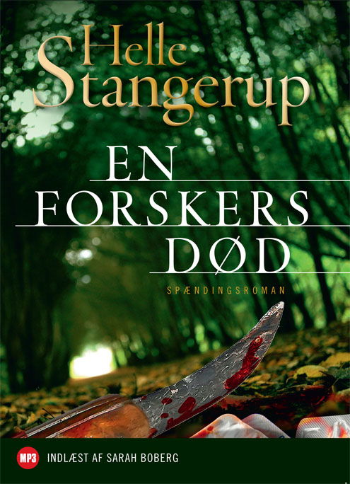Cover for Helle Stangerup · En forskers død - Lydbog MP3 (Lydbog (MP3)) [51. udgave] (2010)