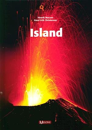 Cover for Knud Erik Christensen Henrik Marxen · Fokus: Island (Bound Book) [1er édition] (2014)