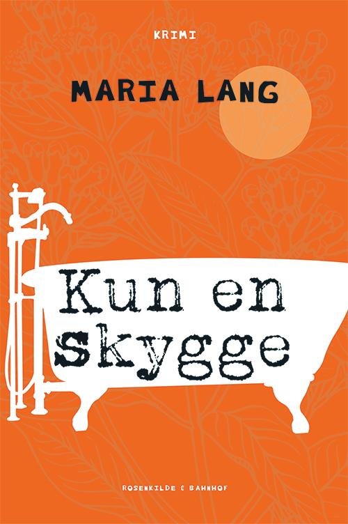 Cover for Maria Lang · Kun en skygge (Sewn Spine Book) [1e uitgave] (2015)