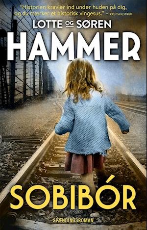Venner og fjender bind 5: Sobibór - Lotte Hammer og Søren Hammer - Bøger - HarperCollins - 9788771919332 - 3. maj 2022