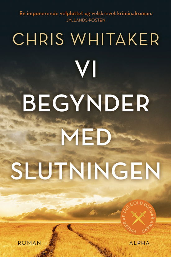 Cover for Chris Whitaker · Vi begynder med slutningen (Paperback Book) [2e uitgave] (2023)