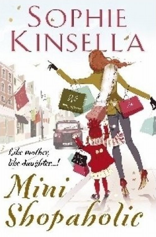 Cover for Sophie Kinsella · Mini Shopaholic (Sewn Spine Book) [1er édition] (2010)