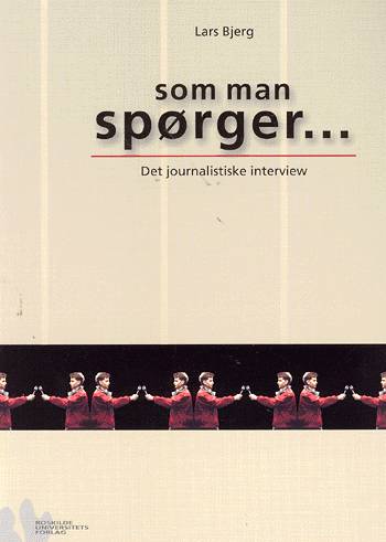 Cover for Lars Bjerg · Som man spørger - (Paperback Book) [1. wydanie] [Paperback] (2000)