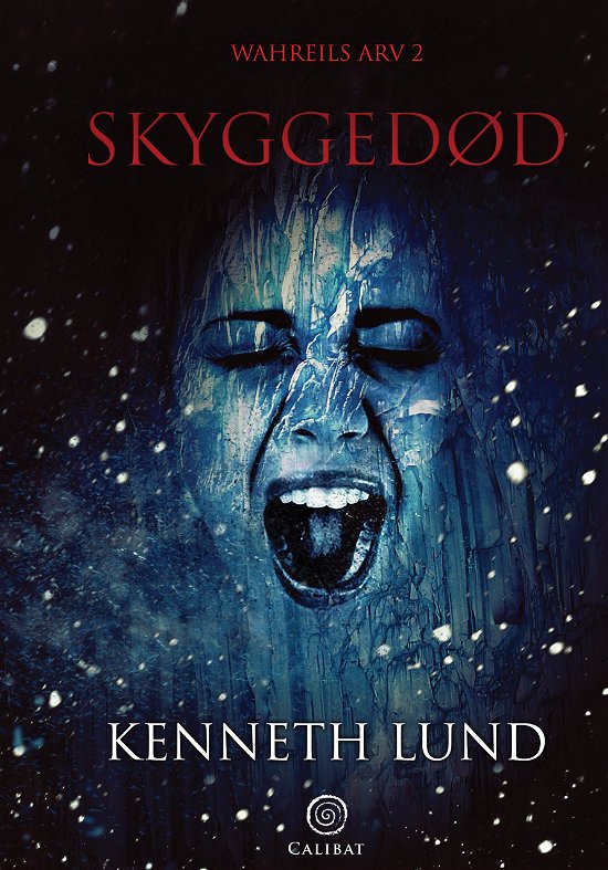 Cover for Kenneth Lund · Wahreils Arv: Skyggedød (Indbundet Bog) [1. udgave] (2020)