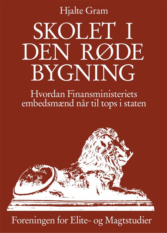 Cover for Hjalte Gram · Skolet i den røde bygning (Inbunden Bok) [1.300 edition] (2018)