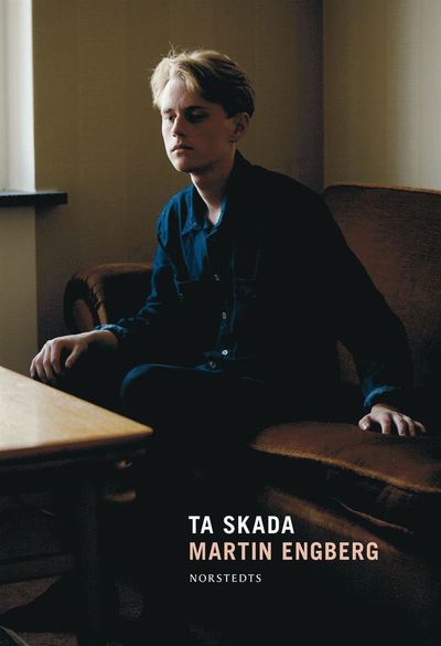 Cover for Martin Engberg · Ta skada (Paperback Book) (2018)