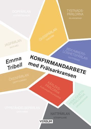 Cover for Emma Tribell · Konfirmand &amp; Unga ledare: Konfirmandarbete med Frälsarkransen (Book) (2015)