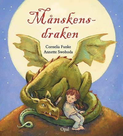 Cover for Cornelia Funke · Månskensdraken (Gebundesens Buch) (2015)