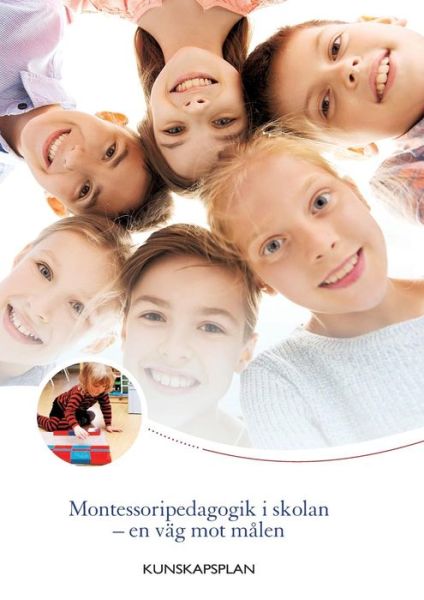 Cover for Montessoripedagogik i skolan - en väg m (Book) (2019)