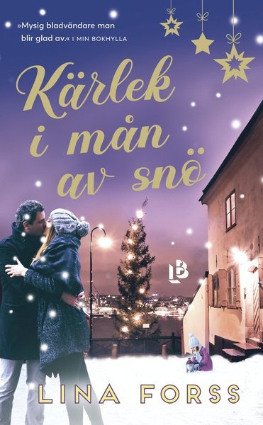 Cover for Lina Forss · Kärlek i mån av snö (Paperback Book) (2020)