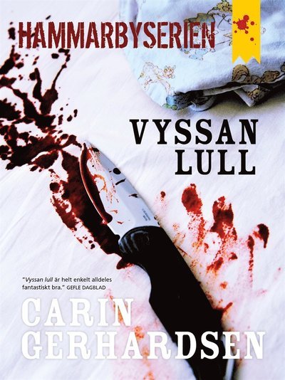 Cover for Carin Gerhardsen · Hammarbyserien: Vyssan lull (ePUB) (2012)