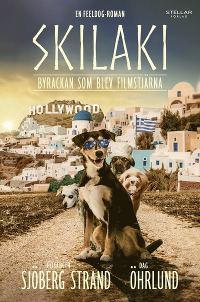 Cover for Dag Öhrlund · Skilaki - byrackan som blev filmstjärna (Inbunden Bok) (2023)