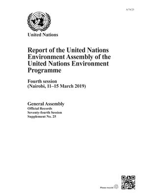 Cover for United Nations Environment Programme · United Nations Environment Programme: report of the United Nations Environment Assembly of the United Nations Environment Programme, fourth session (Nairobi, 11-15 March 2019) - Official records (Paperback Book) (2020)