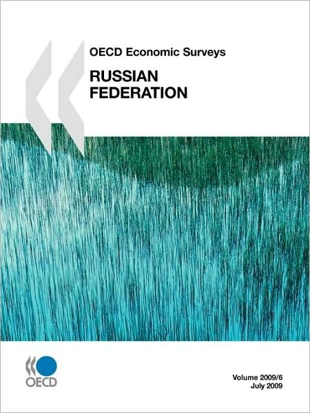Cover for Oecd Ocde · Oecd Economic Surveys: Russian Federation 2009 (Taschenbuch) (2009)