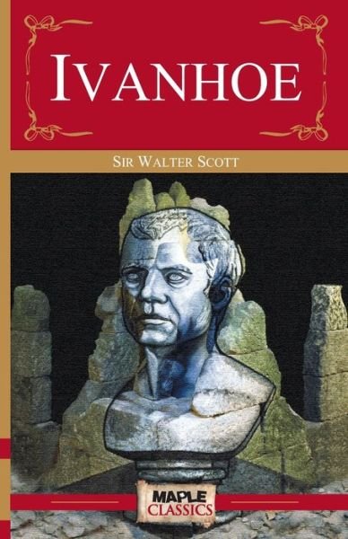 Cover for Sir Walter Scott · Ivanhoe (Paperback Book) (2014)