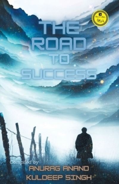 Cover for Anurag Anand · The Road To Success (Taschenbuch) (2020)