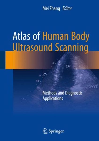 Cover for Atlas of Human Body Ultrasound Scanning: Methods and Diagnostic Applications (Innbunden bok) [2018 edition] (2018)