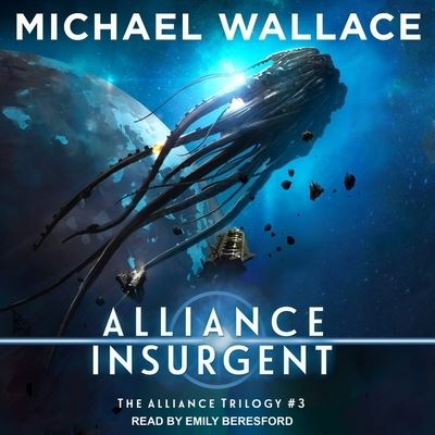 Cover for Michael Wallace · Alliance Insurgent (CD) (2018)