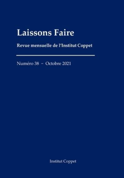 Cover for Benoit Malbranque · Laissons Faire - n.38 - octobre 2021 (Paperback Book) (2021)