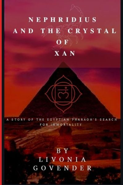 Cover for Livonia Govender · Nephridius and the Crystal of Xan (Paperback Book) (2020)