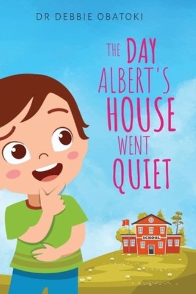 Cover for Peter Hanson · The Day Albert's House Went Quiet (Paperback Book) (2021)