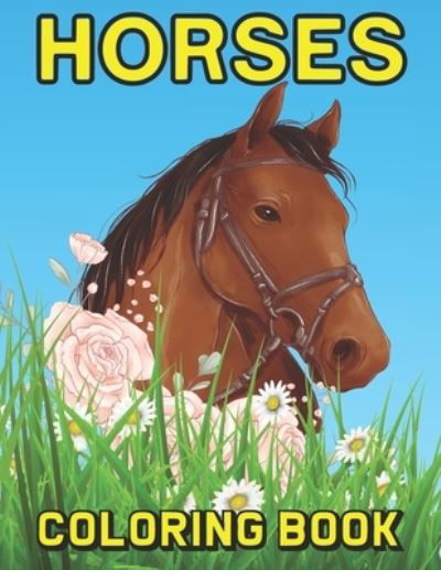 Horses coloring book: for adults, teens and even kids to enjoy coloring the most beautiful Horses and eye catching designs - Dan Green - Boeken - Independently Published - 9798597909332 - 21 januari 2021