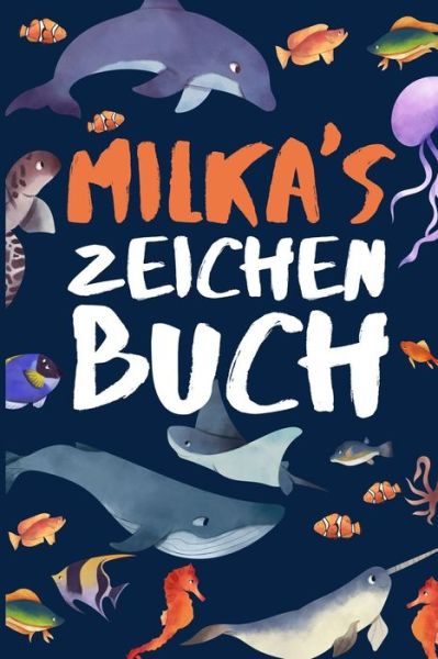 Cover for Kinder Malbuch · Milka's Zeichen Buch (Pocketbok) (2020)