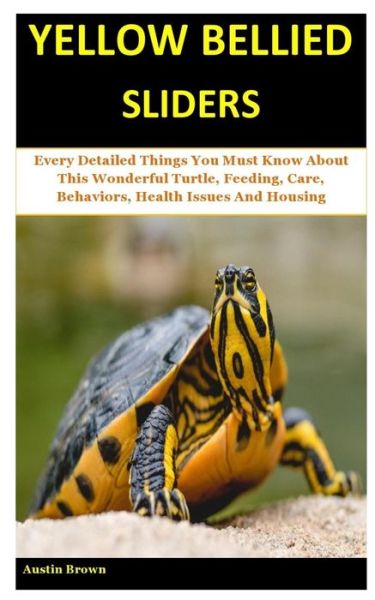 Cover for Austin Brown · Yellow Bellied Sliders (Paperback Book) (2020)