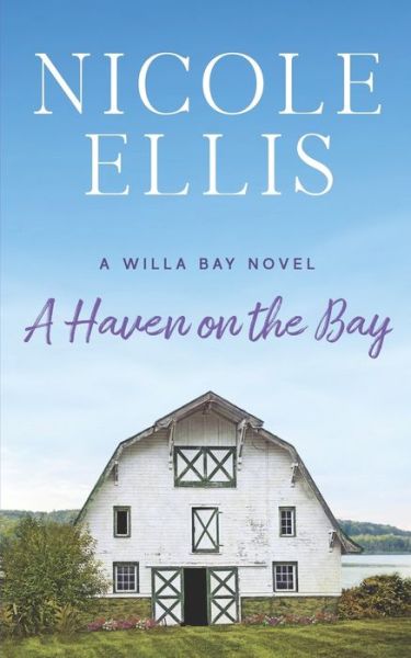 Cover for Nicole Ellis · A Haven on the Bay (Paperback Book) (2020)