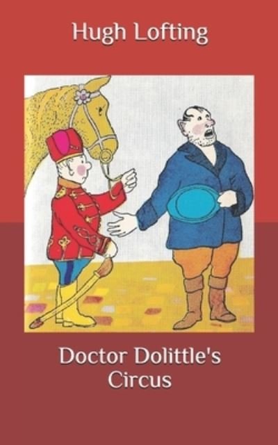 Cover for Hugh Lofting · Doctor Dolittle's Circus (Taschenbuch) (2020)