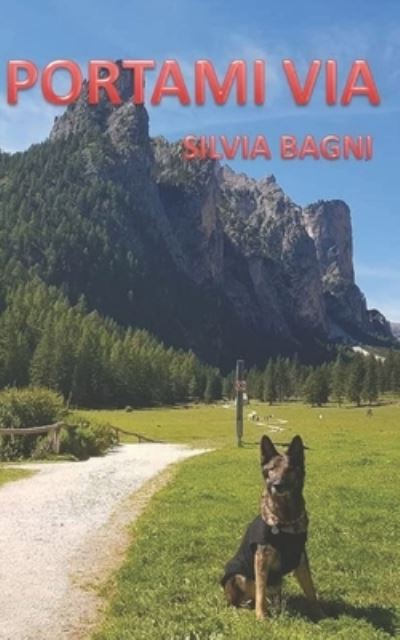 Cover for Silvia Bagni · Portami Via (Paperback Book) (2021)