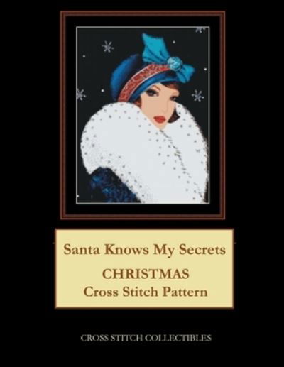 Cover for Kathleen George · Santa Knows My Secrets (Paperback Book) (2021)