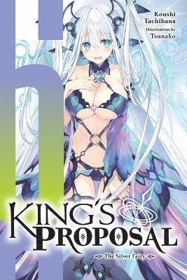 Cover for Haydn Trowell · King's Proposal, Vol. 6 (light novel) (Paperback Book) (2025)