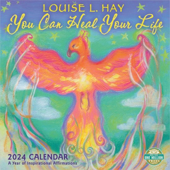 Hay, Louise (Louise Hay) · You Can Heal Your Life 2024 Calendar A Year